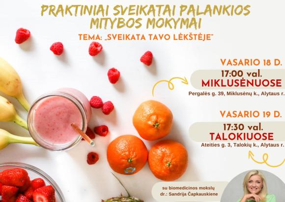 Kviečiame į praktinius sveikatai palankios mitybos mokymus